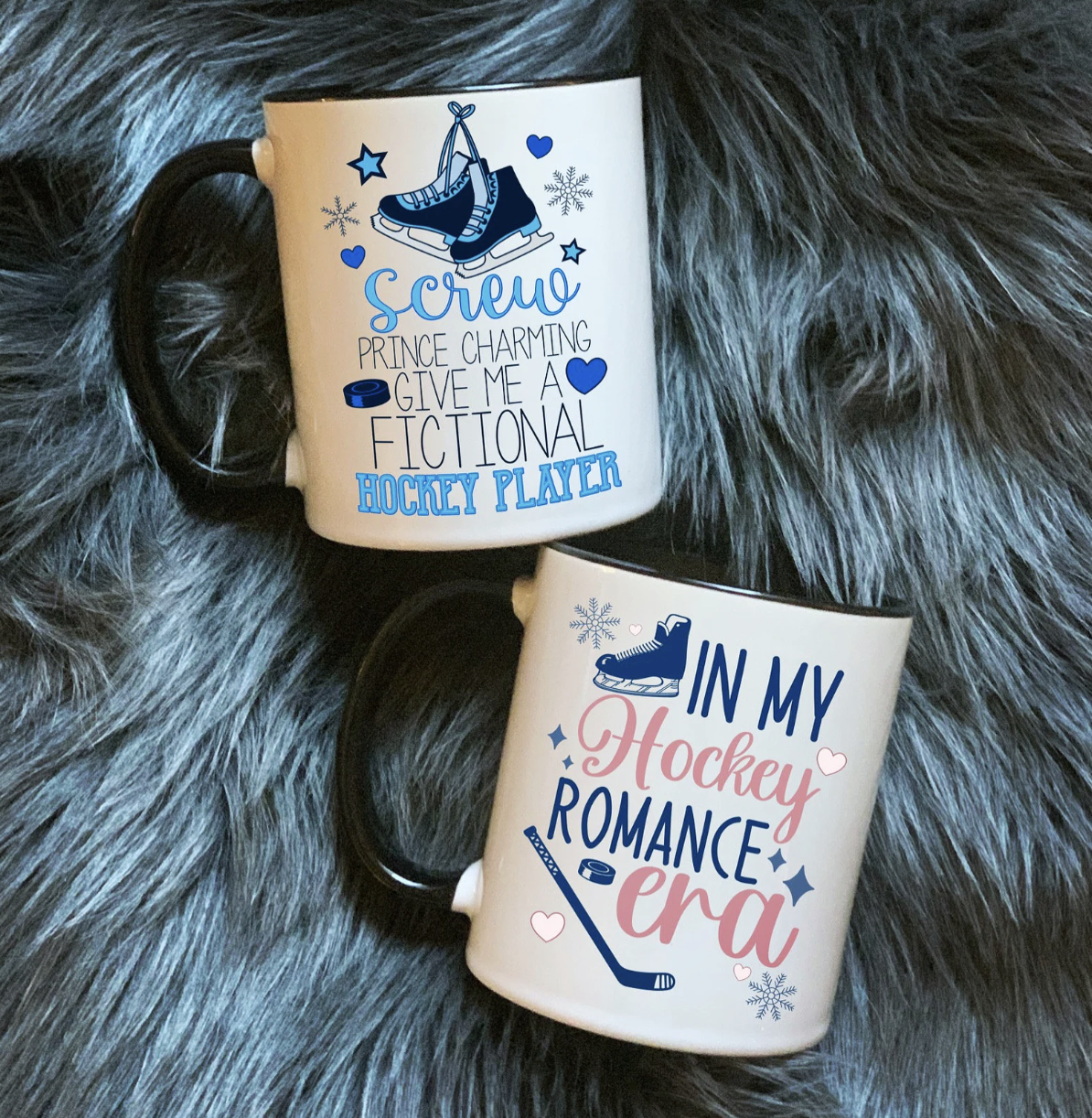 image of two white mugs with black handles and designed text. one says "screw prince charming, give me a fictional hockey player," and the second says, "in my hockey romance era"