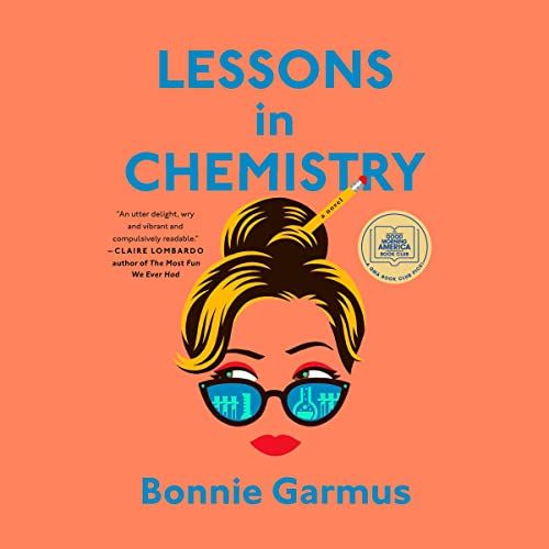 cover of Lessons in Chemistry audiobook