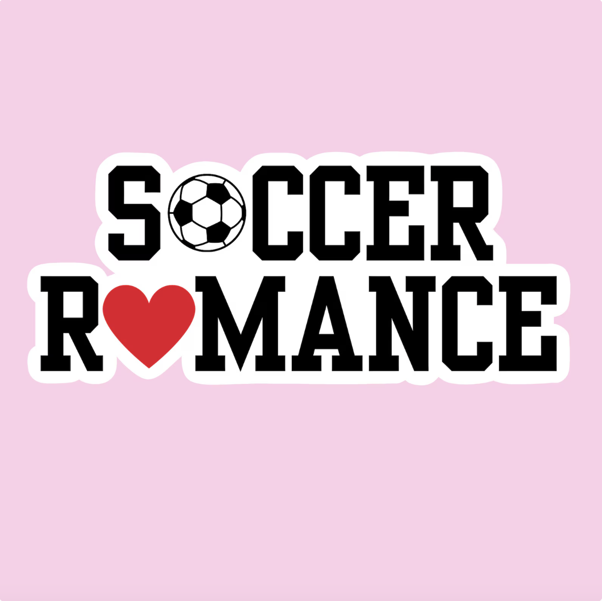 image of a vinyl sticker that says "soccer romance" with a soccer ball for the O in soccer and a heart for the O in romance