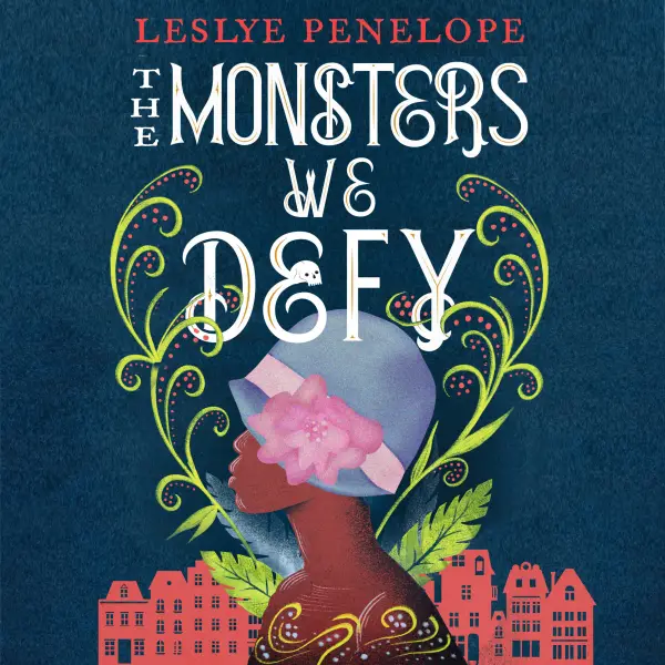 The Monsters We Defy by Leslye Penelope Audiobook Cover