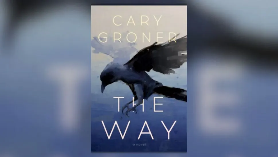 Book cover of the The Way by Cary Groner