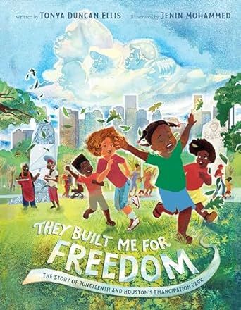 cover of They Built Me for Freedom by Tonya Duncan Ellis, illustrated by Jenin Mohammed 