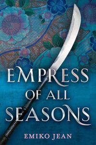Empress of All Seasons