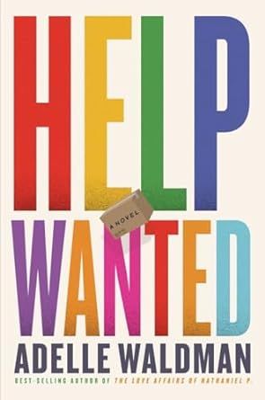 cover of Help Wanted by Adelle Waldman