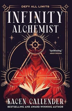 cover of Infinity Alchemist by Kacen Callender