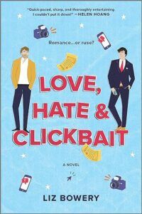 Love, Hate, and Clickbait