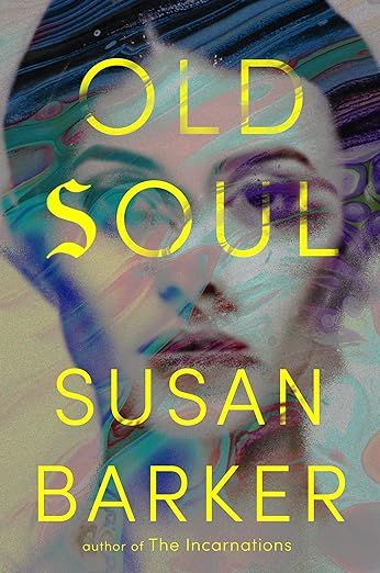 cover of Old Soul by Susan Barker