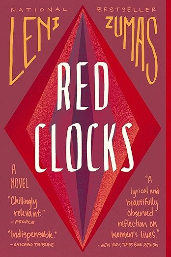 cover image of Red Clocks by Leni Zumas, a what if book