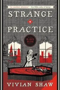 Strange Practice