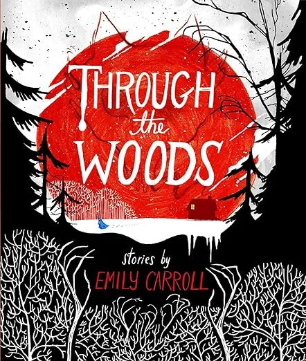 Through The Woods