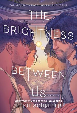 Book cover of The Brightness Between Us by Eliot Schrefer