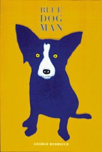 Blue Dog Man by Rodrigue book cover