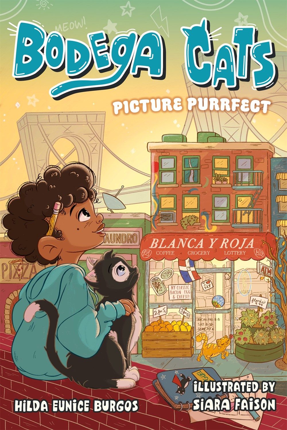 Cover of Bodega Cats: Picture Purrfect by Hilda Eunice Burgos, illustrated by Siara Faison