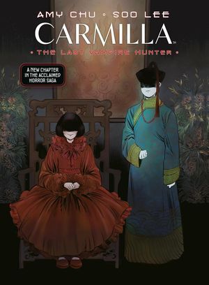 Carmilla Volume 2: The Last Vampire Hunter cover