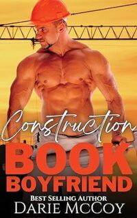 cover of Construction Book Boyfriend