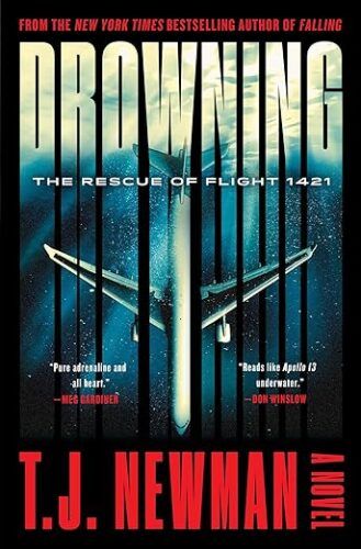 cover of Drowning: The Rescue of Flight 1421 by T.J. Newman; image of an airplane flying straight down