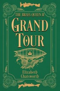 Cover of Grand Tour by Elizabeth Chatsworth