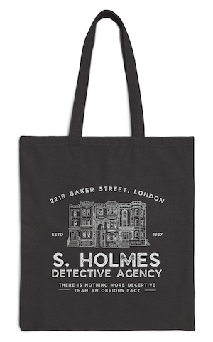a tote bag with a line drawing of baker street building that says S. Holmes Detective Agency