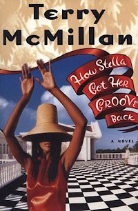 How Stella Got Her Groove Back by McMillan book cover