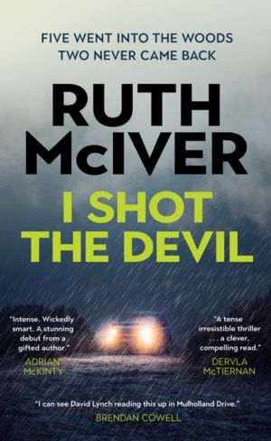 Book cover of I Shot the Devil by Ruth McIver