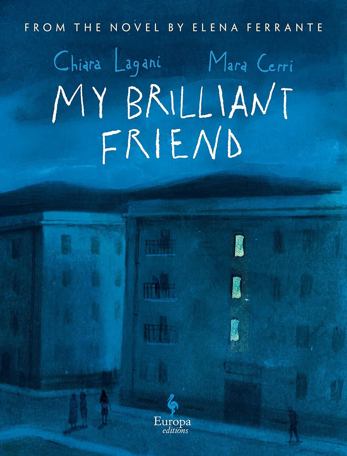 a graphic of the cover of My Brilliant Friend by Elena Ferrante