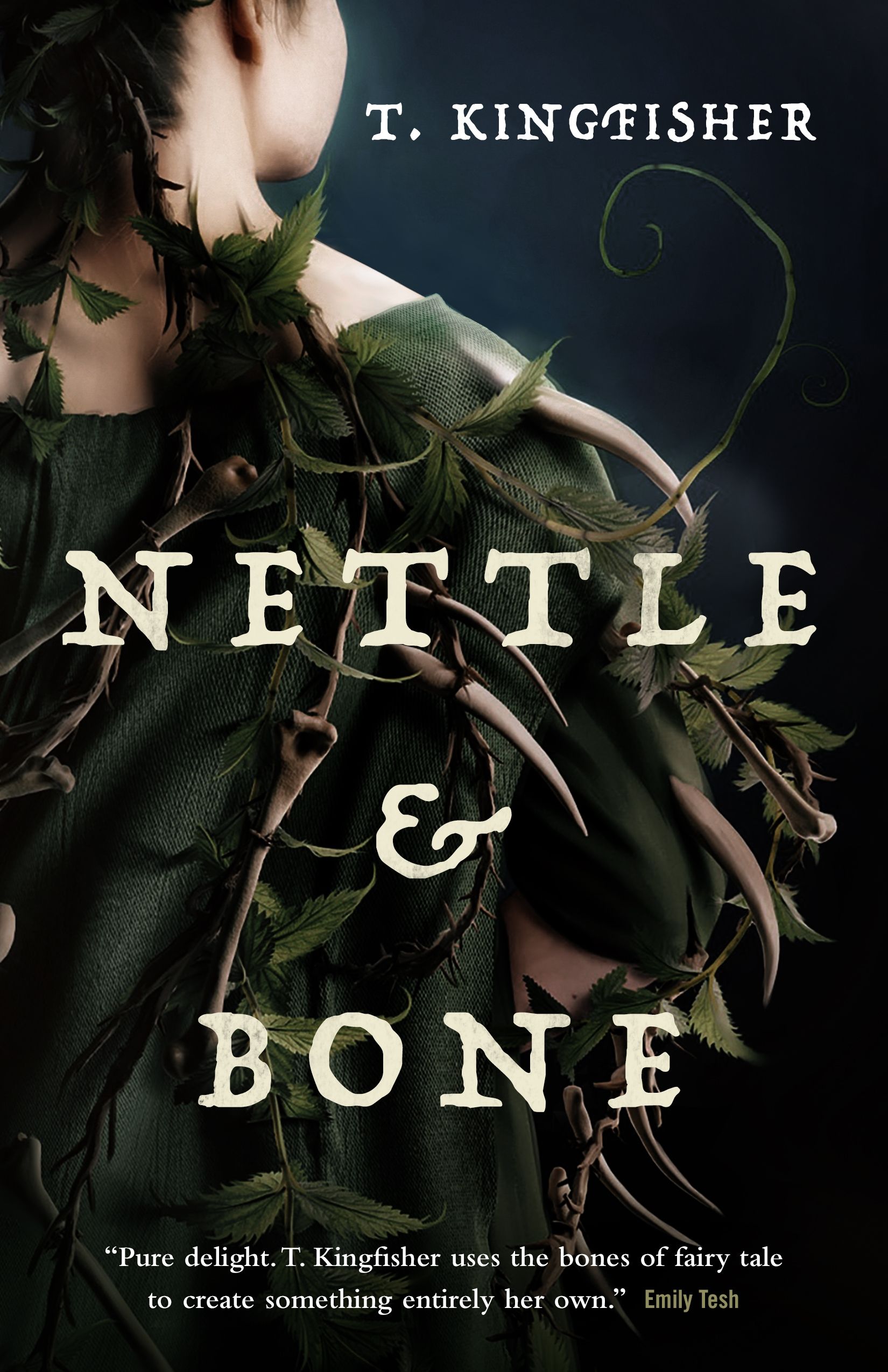 Nettle & Bone by T. Kingfisher book cover