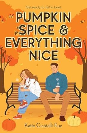 pumpkin spice and everything nice book cover