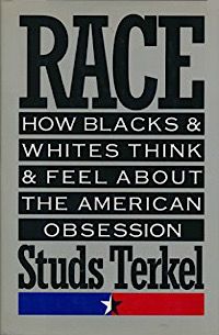 Race by Studs Terkel book cover