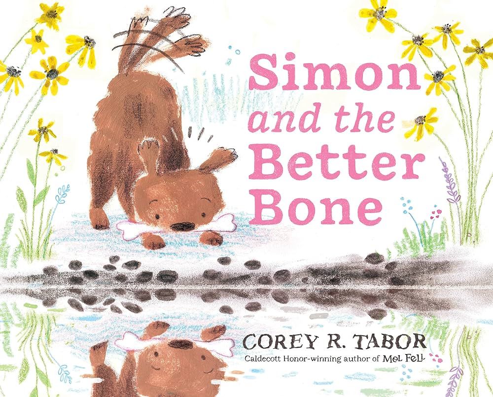 Cover of Simon and the Better Bone by Corey R. Tabor