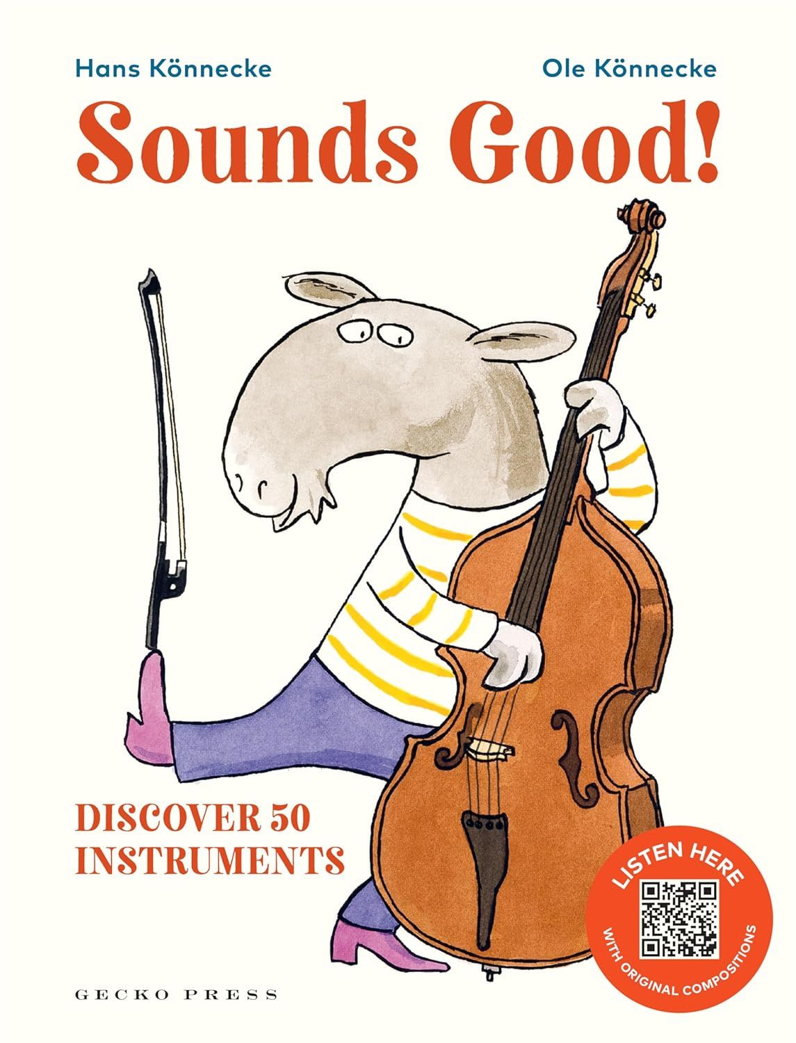 Cover of Sounds Good by Ole Könnecke, illustrated by Hans Könnecke