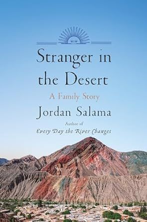 Stranger in the Desert: A Family Story book cover
