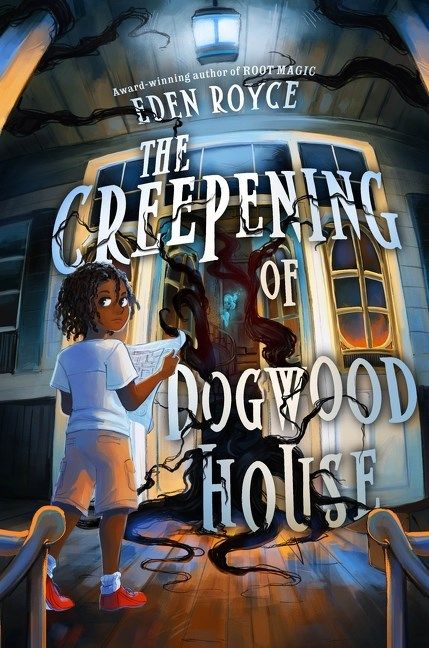 Cover of The Creepening of Dogwood House by Eden Royce