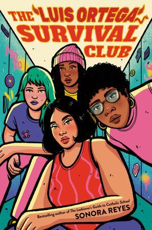 cover of The Luis Ortega Survival Club by Sonora Reyes