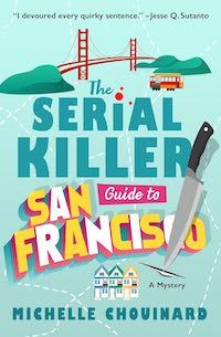 cover image for The Serial Killer Guide to San Francisco