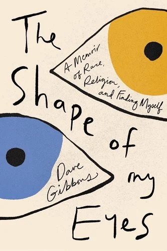 a graphic of the cover of The Shape of My Eyes