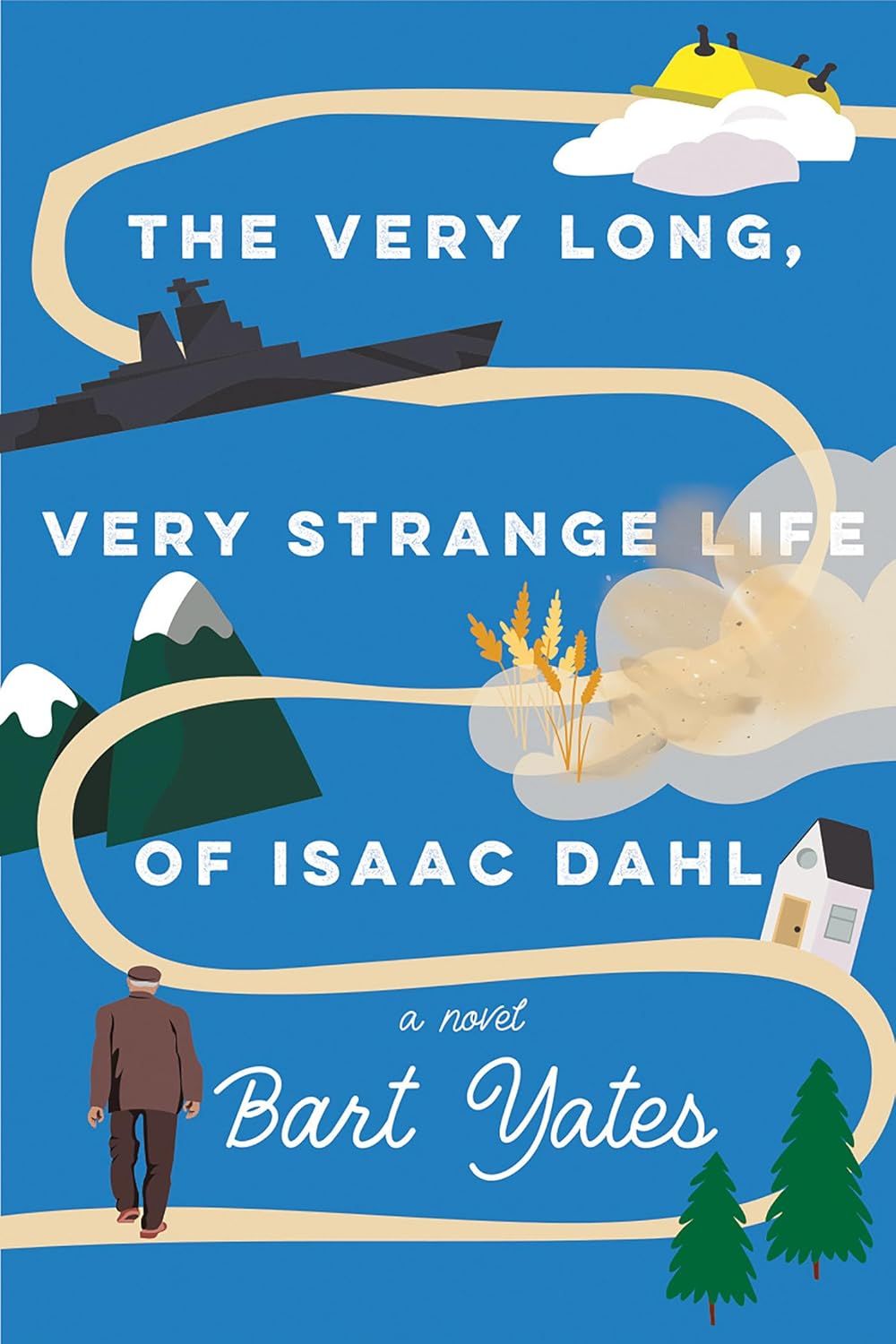 The Very Long, Very Strange Life of Isaac Dahl – Cover