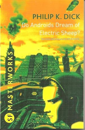 Do Androids Dream of Electric Sheep? by Philip K. Dick book cover