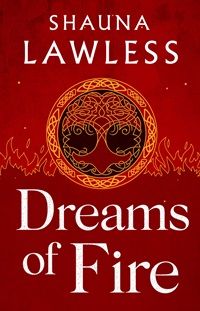 cover of Dreams of Fire by Shauna Lawless