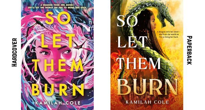 so let them burn cover comparison, with the hardcover on the left and paperback on the right. 