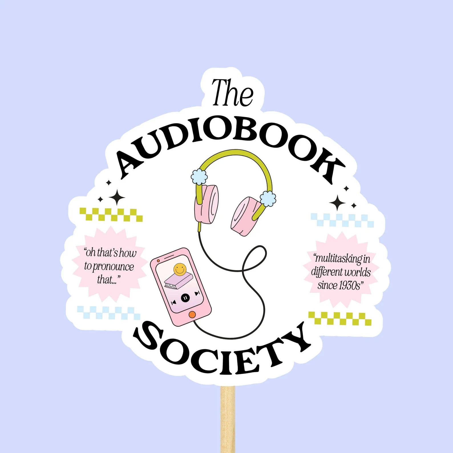 Colorful sticker with headphones that says "the audiobook society."