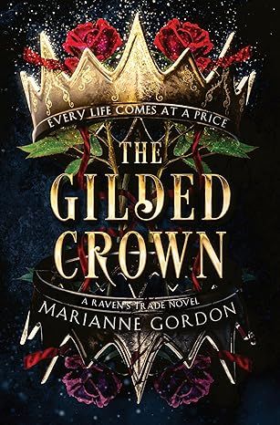 Cover of The Gilded Crown by Marianne Gordon fantasy books summer 2024