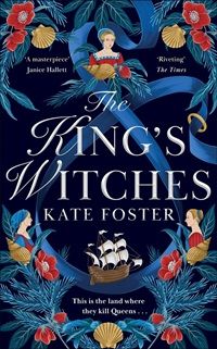 cover of The King’s Witches by Kate Foster