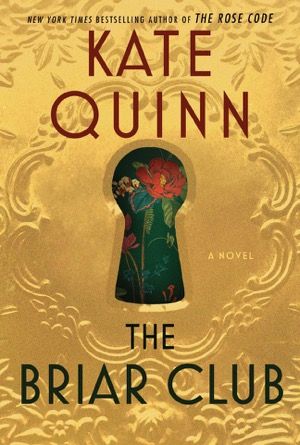 Book cover of The Briar Club by Kate Quinn