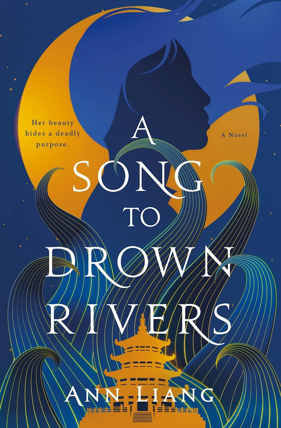 cover of A Song to Drown Rivers by Ann Liang