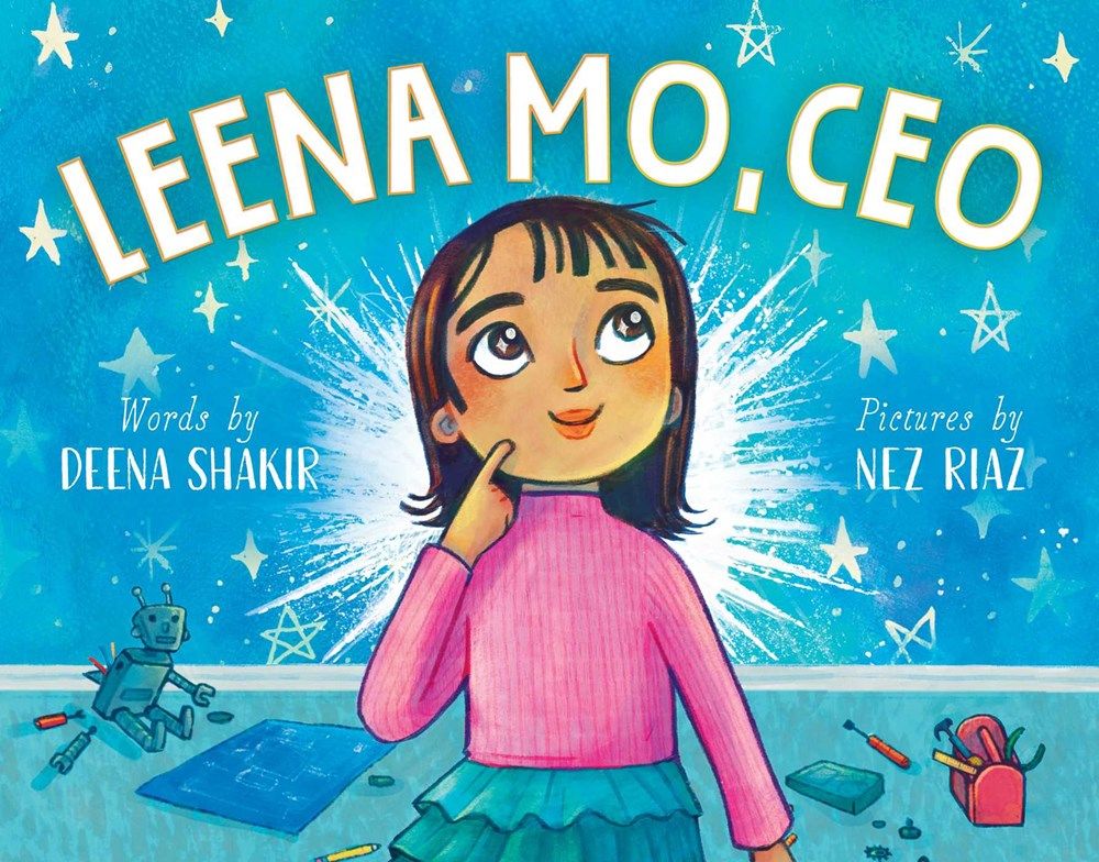 Cover of Leena Mo, CEO by Deena Shakir, illustrated by Nez Riaz