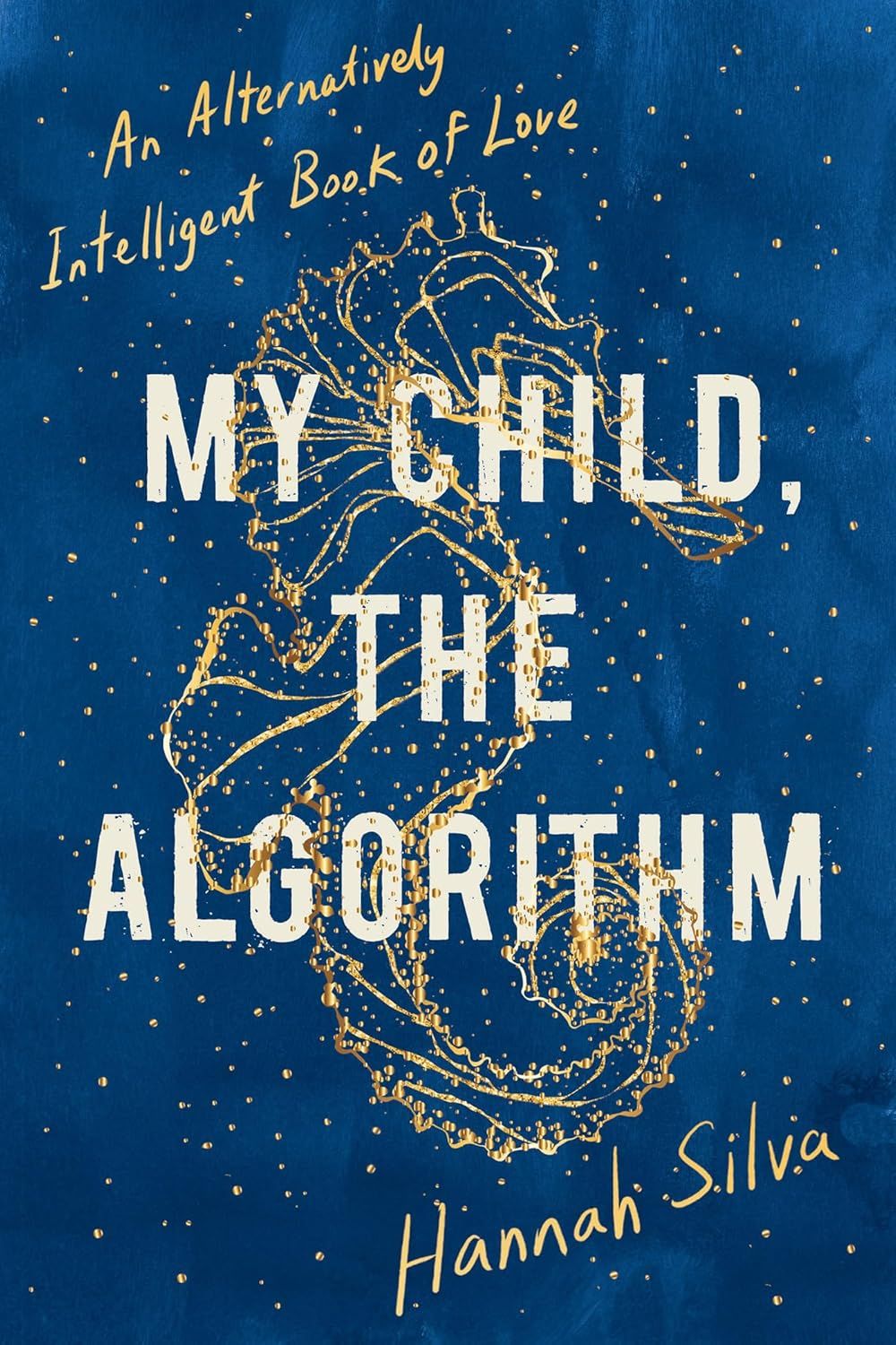 My Child, the Algorithm cover