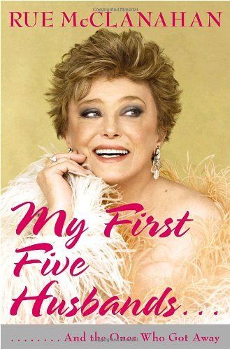 My First Five Husbands…And the Ones Who Got Away