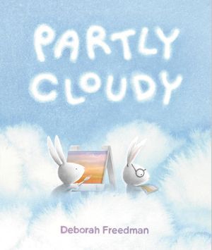 Cover of Partly Cloudy by Deborah Freedman