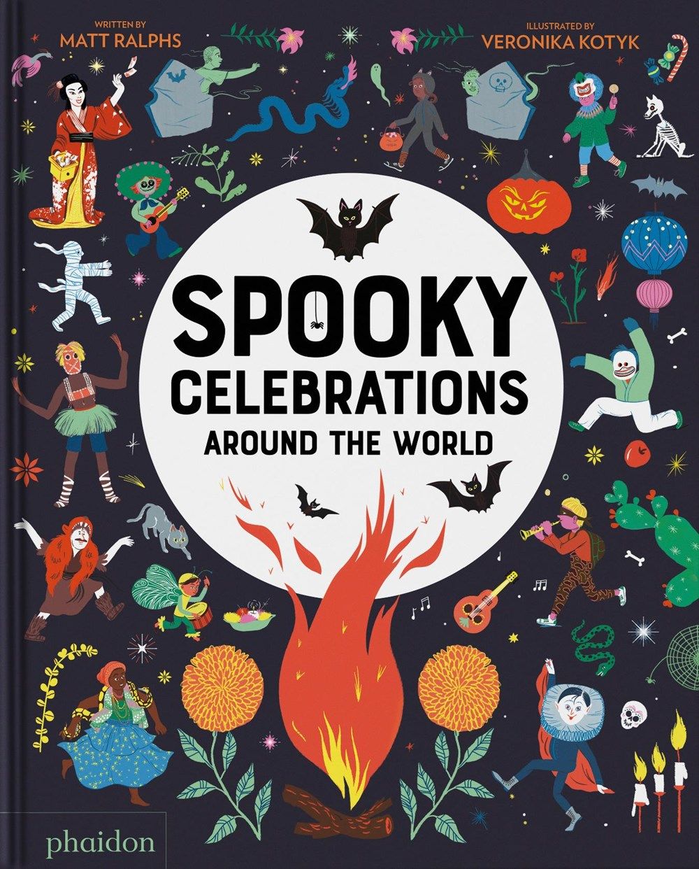 Cover of Spooky Celebrations Around the World by Matt Ralphs, illustrated by Veronika Kotyk