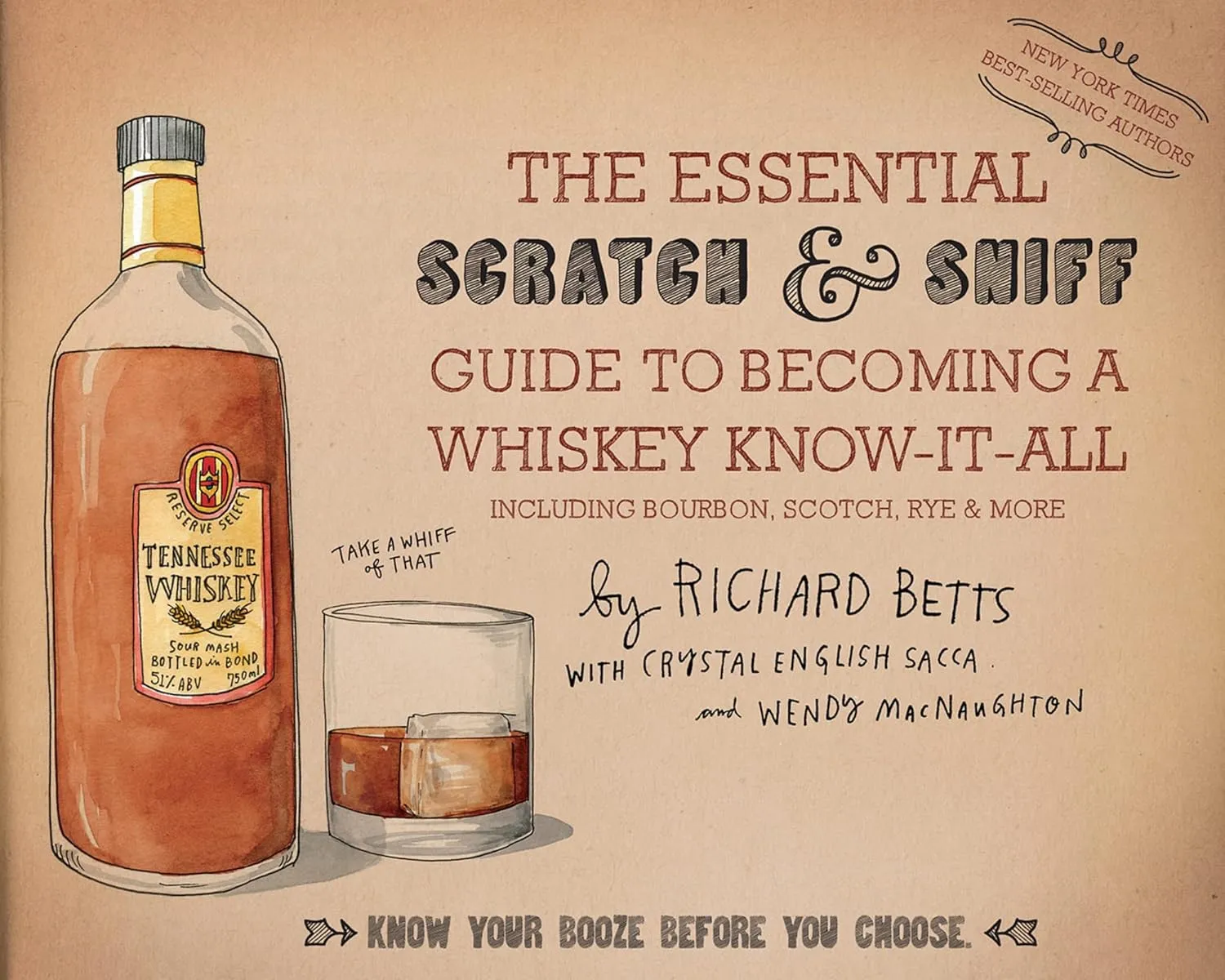 Book cover of The Essential Scratch & Sniff Guide To Becoming A Whiskey Know-It-All